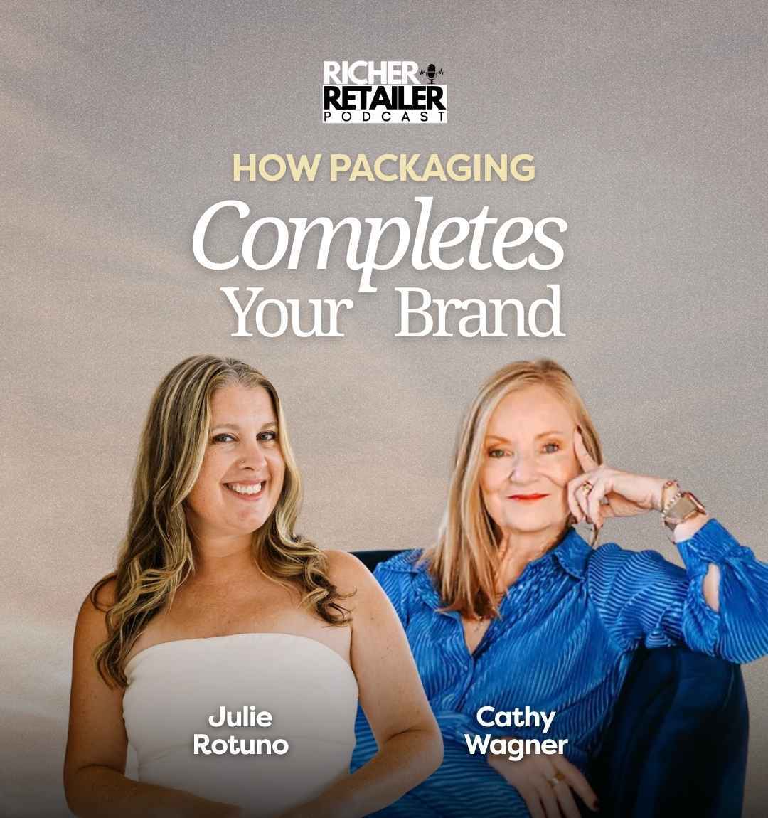 How Packaging Completes Your Brand with Julie Rotuno How Packaging Completes Your Brand with Julie Rotuno