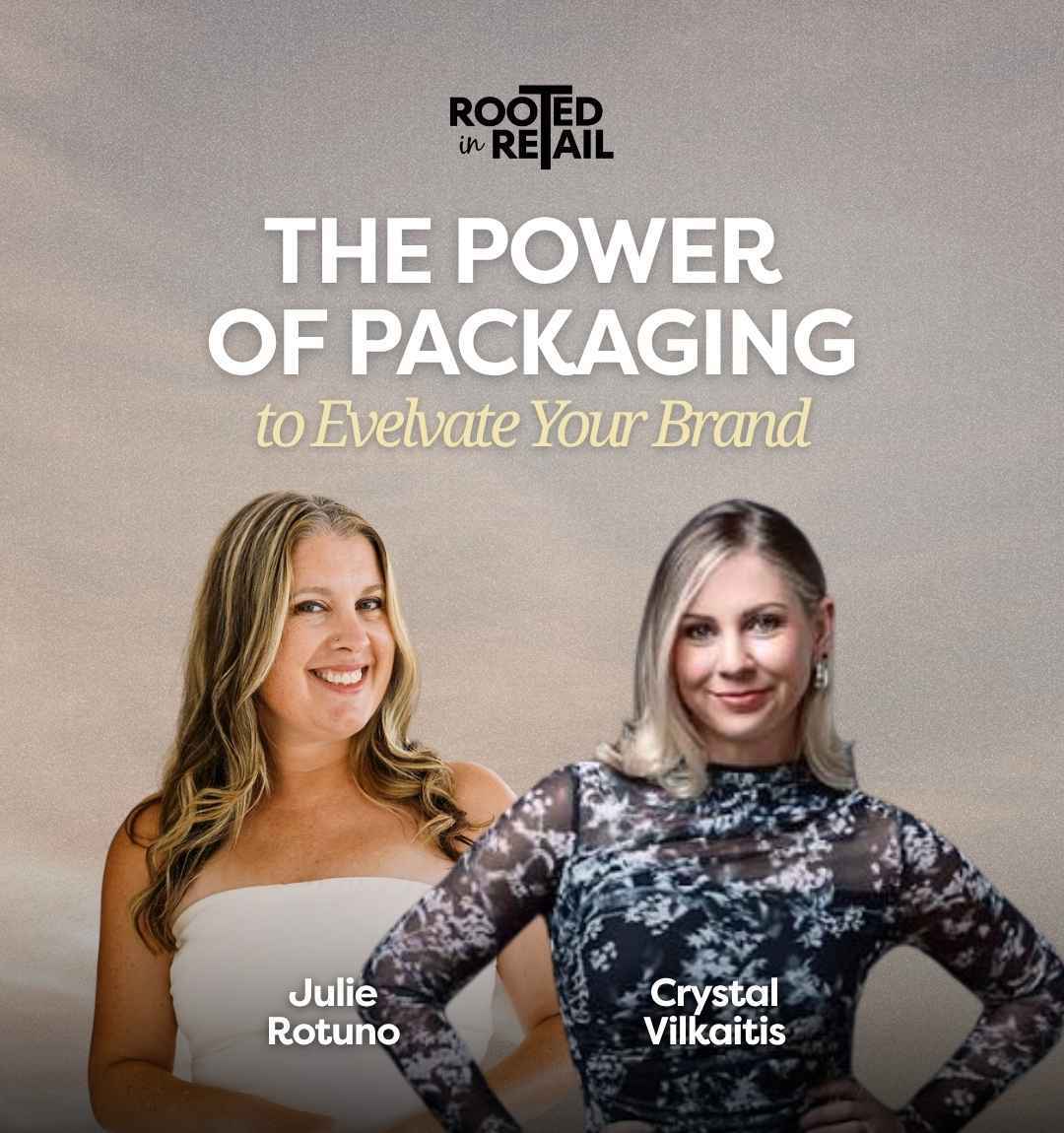 Julie Rotuno on Rooted in Retail with Crystal Vilkaitis Julie Rotuno on Rooted in Retail with Crystal Vilkaitis